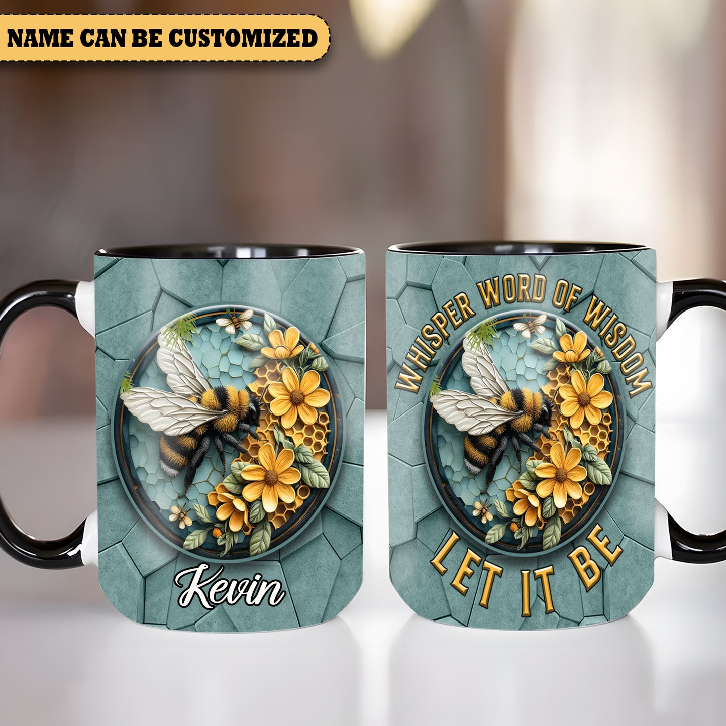 Personalized Bee Whisper Word Of Wisdom Let It Be Accent Mug