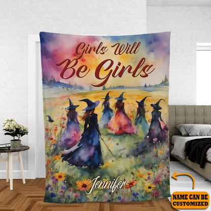 Personalized Witch Girls Will Be Girls Blanket