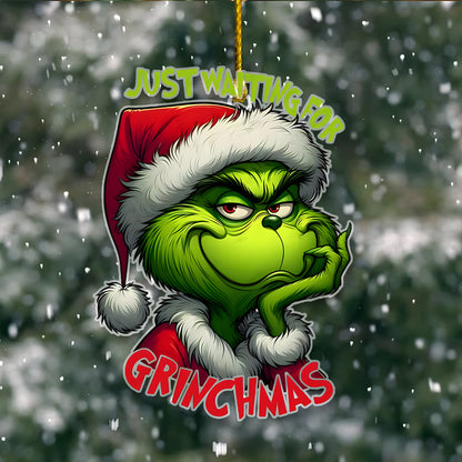 Christmas Grinch Funny Acrylic Ornament - Gift For Christmas