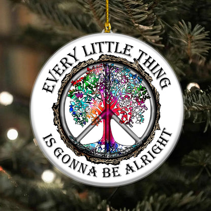 Hippie Peace Every Little Thing Is Gonna Be Alright Christmas Acrylic Ornament