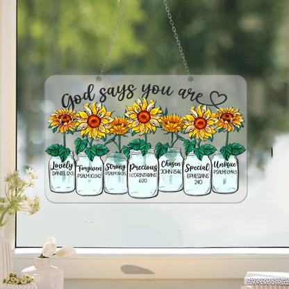 Sunflowers God Say You Are Window Hanging, Plant Flowers, Flowers Acrylic Window Hanging Art